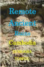 Remote Ancient Ruins Cambodia af Egashira Shoichi