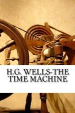 H.G. Wells-The Time Machine af Herbet George Wells
