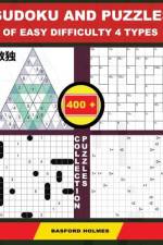 Sudoku and Puzzles of Easy Difficulty 4 Types. 400 Collection Puzzles. af Basford Holmes