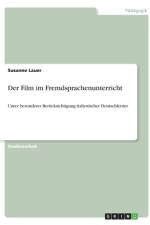 Der Film im Fremdsprachenunterricht af Susanne Lauer
