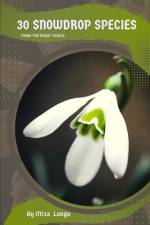 30 Snowdrop species af Mixa Lungu