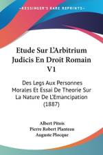 Etude Sur L'Arbitrium Judicis En Droit Romain V1 af Albert Pitois
