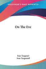 On The Eve af Ivan Turgenev