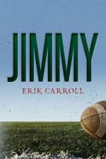 Jimmy af Erik Carroll