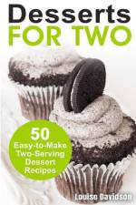 Desserts for Two af Louise Davidson
