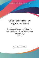 Of The Inheritance Of English Literature af James Clement Moffat
