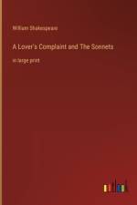 A Lover's Complaint and The Sonnets af William Shakespeare