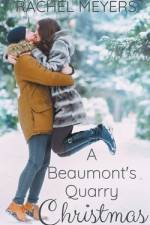 A Beaumont's Quarry Christmas af Rachel Meyers