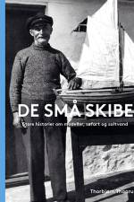 De små skibe af Thorbjørn Thaarup