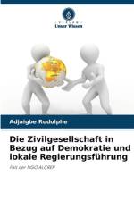 Die Zivilgesellschaft in Bezug auf Demokratie und lokale Regierungsführung af Adjaigbe Rodolphe
