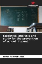 Statistical analysis and study for the prevention of school dropout af Tomás Ramírez López