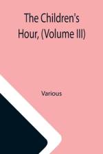 Children's Hour, (Volume III) af Various