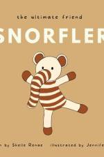 The Ultimate Friend-Snorfler af Shelle Renae