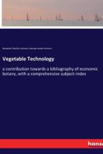 Vegetable Technology af Benjamin Daydon Jackson