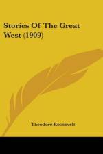 Stories Of The Great West (1909) af Theodore Roosevelt