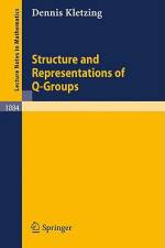 Structure and Representations of Q-Groups af Dennis Kletzing