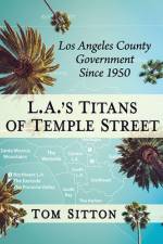 L.A.'s Titans of Temple Street af Tom Sitton