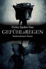 GEFÜHLsREGEN af Finley Jayden Dao