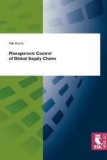 Management Control of Global Supply Chains af Nils Horch