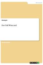 Der Fall Wirecard af Anonymous