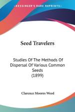 Seed Travelers af Clarence Moores Weed
