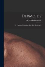 Dermoids af John Bland-Sutton