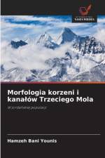 Morfologia korzeni i kanalow Trzeciego Mola af Hamzeh Bani Younis