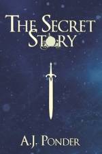 The Secret Story af A J Ponder