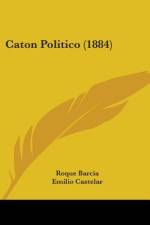 Caton Politico (1884) af Roque Barcia