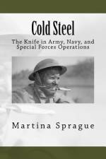 Cold Steel af Martina Sprague