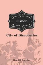Lisbon af Tina Df Botello