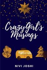 Crazygirl's Musings af Nivi Joshi