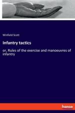 Infantry tactics af Winfield Scott