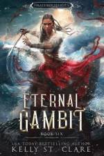 Eternal Gambit af Kelly St Clare