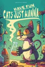 Cats Just Wanna Have Fun af Kam Activity