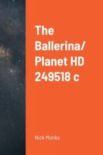 The Ballerina/ Planet HD 249518 c af Nick Monks