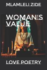 Woman's Value af Mlamleli Zide