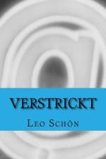 Verstrickt af Leo Schön