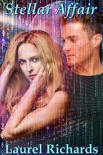 Stellar Affair af Laurel Richards