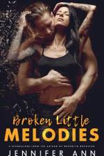 Broken Little Melodies af Jennifer Ann