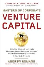 Masters of Corporate Venture Capital af Romans Andrew Romans