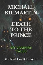 MICHAEL KILMARTIN My Vampire Tales: The Goddess of Love af Michael Lee Kilmartin