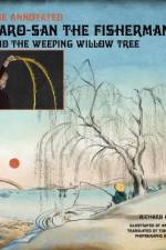 The Annotated Taro-san the Fisherman and the Weeping Willow Tree
