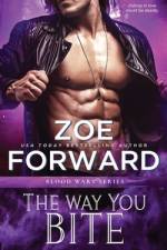 The Way You Bite af Zoe Forward