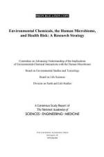 Environmental Chemicals, the Human Microbiome, and Health Risk: A Research Strategy af National Academies Of Sciences Engineeri