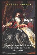 La Joya de la Doncella af Artemisa Pacheco