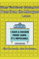 Whimsy Word Search, Puns from the Marquee, Letters af Claire Mestepey