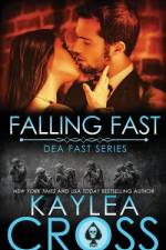 Falling Fast af Kaylea Cross