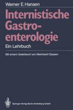 Internistische Gastroenterologie af Werner E. Hansen