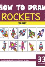 How to Draw Rockets for Kids - Volume 1 af Sonia Rai